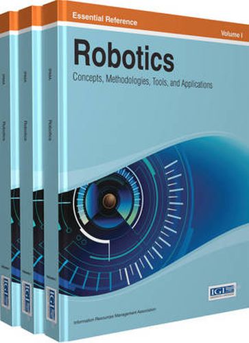 Cover image for Robotics: Concepts, Methodologies, Tools, and Applications
