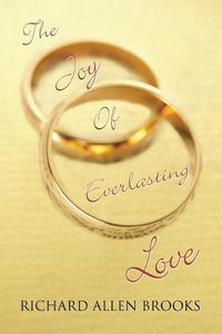Cover image for The Joy of Everlasting Love