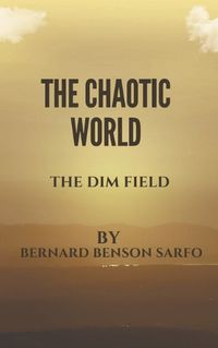 Cover image for The Chaotic World