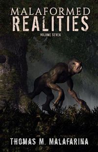 Cover image for Malaformed Realities Volume 7