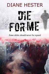 Cover image for Die for Me