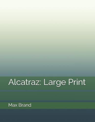Alcatraz: Large Print