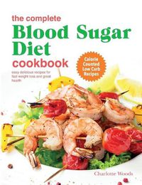Cover image for The Complete Blood Sugar Diet Cookbook