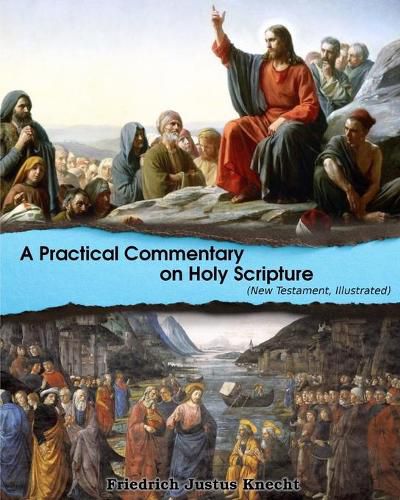 Cover image for A Practical Commentary On Holy Scripture (New Testament)