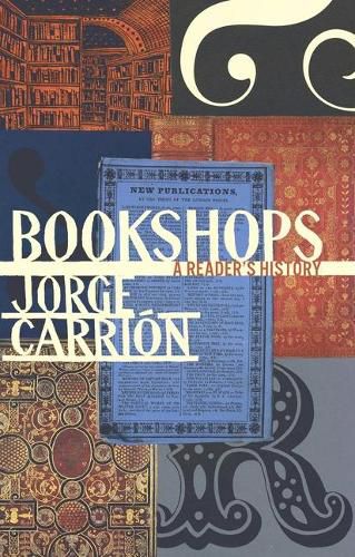 Cover image for Bookshops: A Reader's History