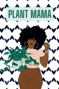 Cover image for Plant Mama