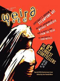 Cover image for Weird Tales 349 - 85th Anniversary Issue