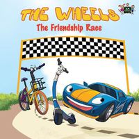 Cover image for The Wheels: The Friendship Race