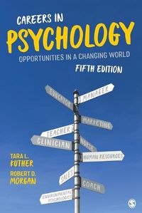 Cover image for Careers in Psychology: Opportunities in a Changing World