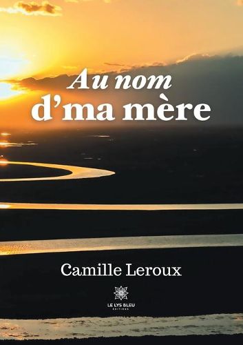 Cover image for Au nom d'ma mere