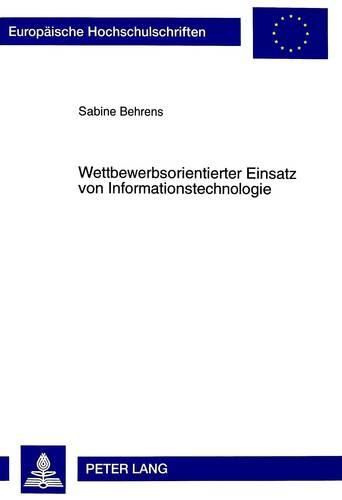 Cover image for Wettbewerbsorientierter Einsatz Von Informationstechnologie