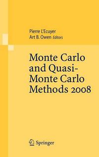Cover image for Monte Carlo and Quasi-Monte Carlo Methods 2008