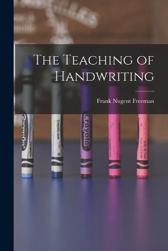 Cover image for The Teaching of Handwriting