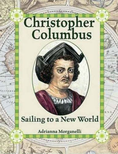 Christopher Columbus: Sailing to the New World