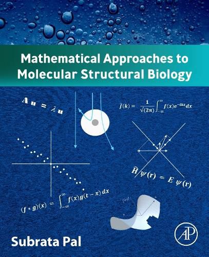 Cover image for Mathematical Approaches to Molecular Structural Biology