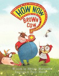 Cover image for How Now Brown Cow