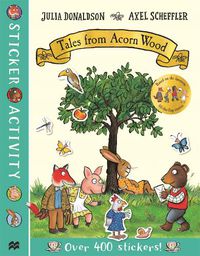 Cover image for Tales from Acorn Wood Sticker Book