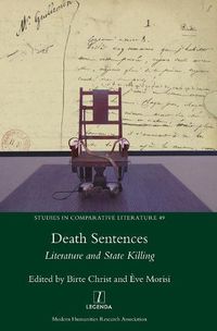 Cover image for Death Sentences: Literature and State Killing