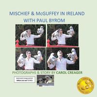 Cover image for Mischief and McGuffey in Ireland with Paul Byrom