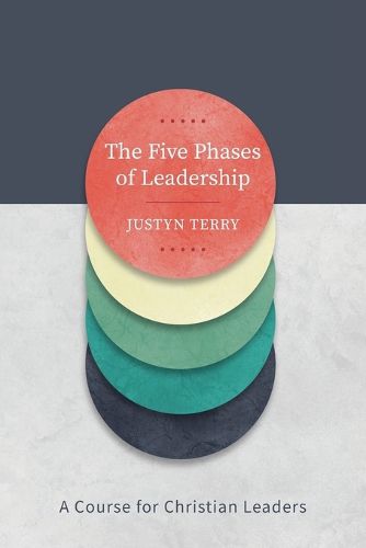 Cover image for The Five Phases of Leadership