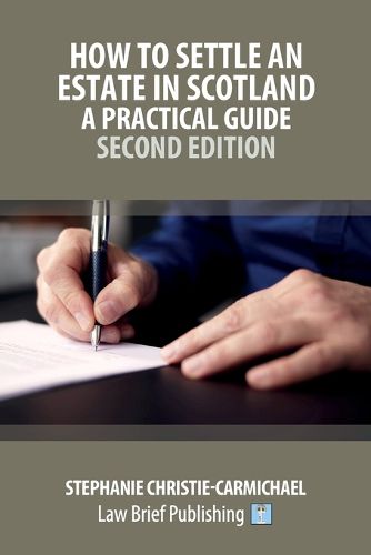 Cover image for How to Settle an Estate in Scotland - A Practical Guide - Second Edition