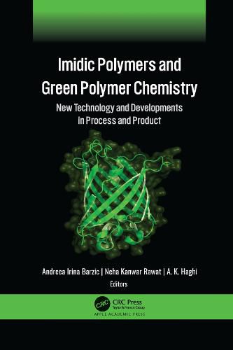 Cover image for Imidic Polymers and Green Polymer Chemistry: New Technology and Developments in Process and Product