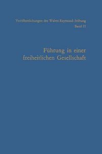 Cover image for Fuhrung in Einer Freiheitlichen Gesellschaft