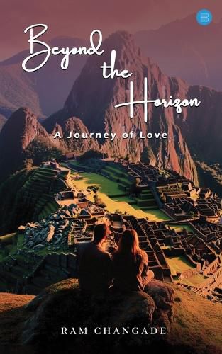 Cover image for Beyond the Horizon: A Journey of Love