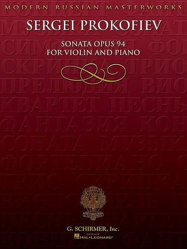 Sergei Prokofiev: Sonata Opus 94 for Violin and Piano