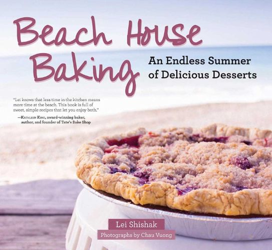 Cover image for Beach House Baking: An Endless Summer of Delicious Desserts