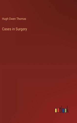 Cases in Surgery