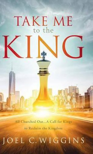 Cover image for Take Me to the King
