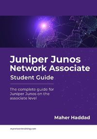 Cover image for Juniper Junos Network Associate - Student Guide