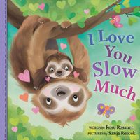 Cover image for I Love You Slow Much