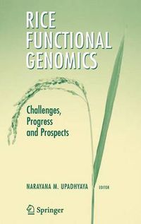 Cover image for Rice Functional Genomics: Challenges, Progress and Prospects