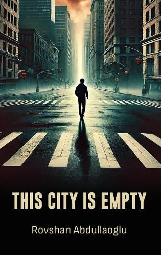 Cover image for This City is Empty
