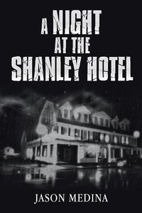 Cover image for A Night at the Shanley Hotel