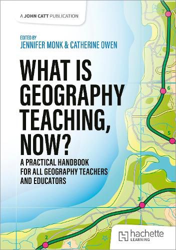 What is Geography Teaching, Now?