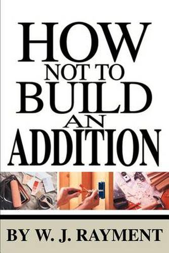 Cover image for How Not to Build an Addition