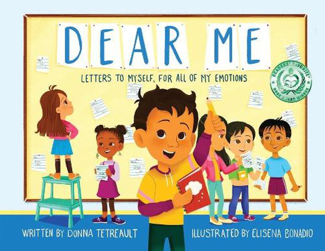 Cover image for Dear Me: Letters to Myself, For All of My Emotions