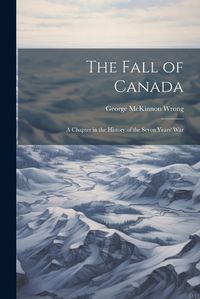 Cover image for The Fall of Canada