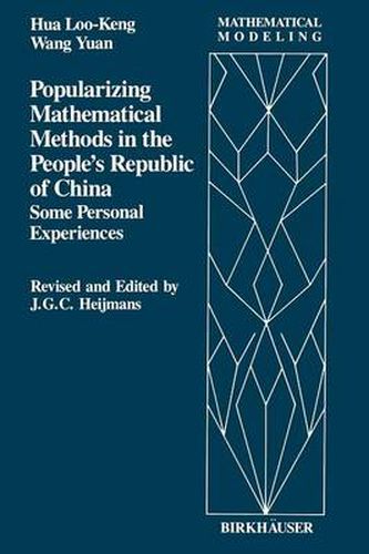 Cover image for Popularizing Mathematical Methods in the People's Republic of China: Some Personal Experiences