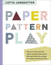 Cover image for Lotta Jansdotter Paper, Pattern, Play
