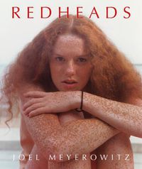 Cover image for Joel Meyerowitz: Redheads