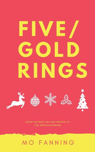 Cover image for Five Gold Rings: Short stories for the holiday season. Christmas is coming