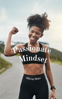 Cover image for Passionate Mindset