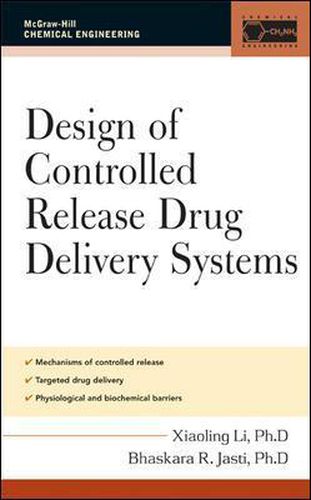 Cover image for Design of Controlled Release Drug Delivery Systems