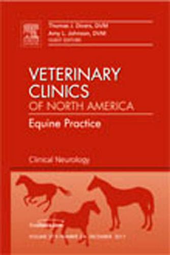 Cover image for Clinical Neurology, An Issue of Veterinary Clinics: Equine Practice