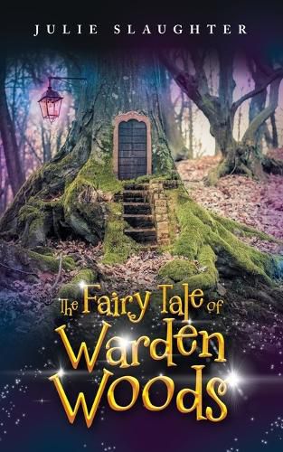 Cover image for The Fairy Tale of Warden Woods