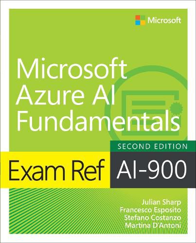 Cover image for Exam Ref AI-900 Microsoft Azure AI Fundamentals